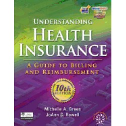 understanding health insurance a guide to billing and reimbursement