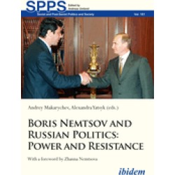 boris nemtsov and russian politics power and resistance