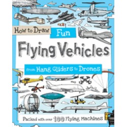 how to draw fun flying vehicles from hang gliders to drones