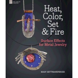 heat color set and fire surface effects for metal jewelry