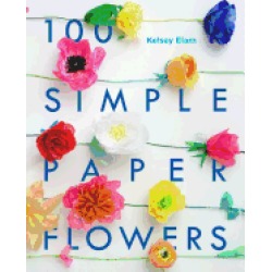 100 simple paper flowers