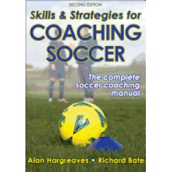 skills and strategies for coaching soccer 2nd edition