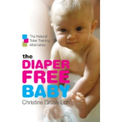 diaper free baby the natural toilet training alternative