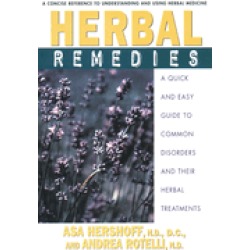 herbal remedies a quick and easy guide to common disorders and their herbal