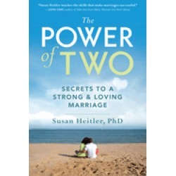 power of two secrets to a strong and loving marriage