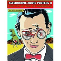 alternative movie posters ii more film art from the underground