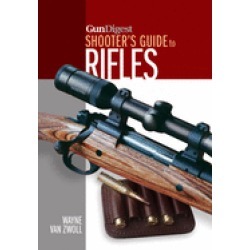 gun digest shooters guide to rifles