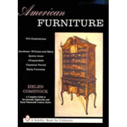 american furniture a complete guide to seventeenth eighteenth and nineteent