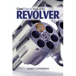 gun digest book of the revolver