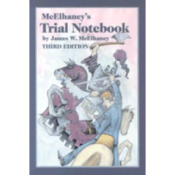mcelhaneys trial notebook
