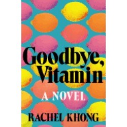 goodbye vitamin a novel