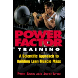 power factor training a scientific approach to building lean muscle mass