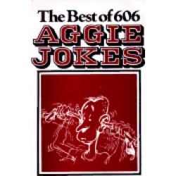 best of 606 aggie jokes