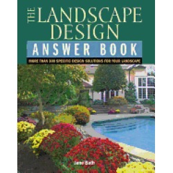 landscape design answer book than 300 specific design solutions for your la