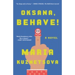 oksana behave a novel