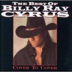 best of billy ray cyrus cover to cover