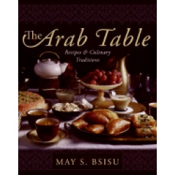 arab table recipes and culinary traditions