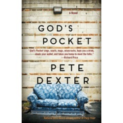 gods pocket a novel