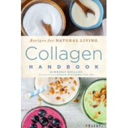 collagen handbook recipes for natural living