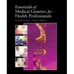 essentials of medical genetics for health professionals