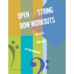 open string bow workouts for cello book one