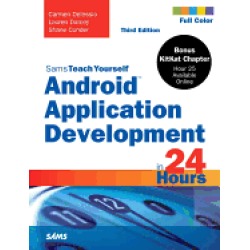 android application development in 24 hours sams teach yourself