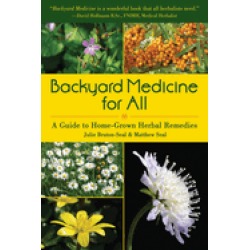 backyard medicine for all a guide to home grown herbal remedies