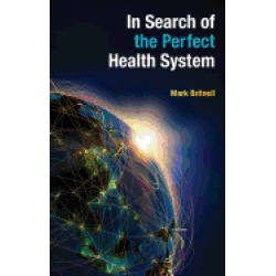 in search of the perfect health system