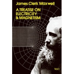 treatise on electricity and magnetism 2 volume set
