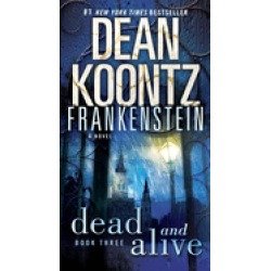 dead and alive a novel