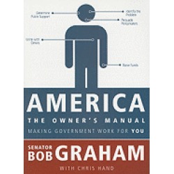 america the owners manual making government work for you