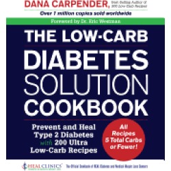 low carb diabetes solution cookbook prevent and heal type 2 diabetes with 2