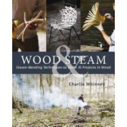 wood and steam steam bending techniques to make 16 projects in wood steam b