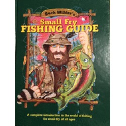 small fry fishing guide a complete introduction to the world of fishing for