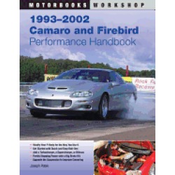 1993 2002 camaro and firebird performance handbook