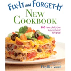 fix it and forget it new cookbook 250 new delicious slow cooker recipes