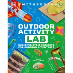maker lab outdoors 25 super cool projects