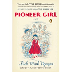 pioneer girl a novel