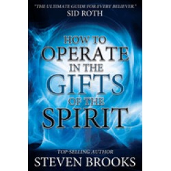 how to operate in the gifts of the spirit making spiritual gifts easy to un