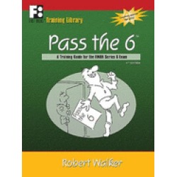 pass the 6 a training guide for the finra series 6 exam