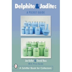 delphite and jadite a pocket guide