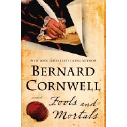 fools and mortals a novel