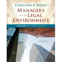 managers and the legal environment strategies for the 21st century
