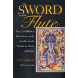 sword and the flute kali and krsna dark visions of the terrible and the sub