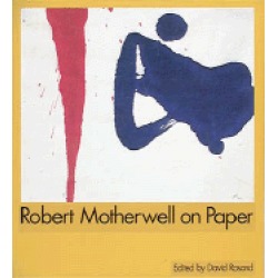 robert motherwell on paper