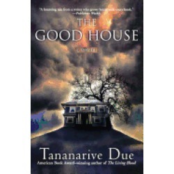 good house a novel