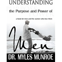 understanding the purpose and power of men