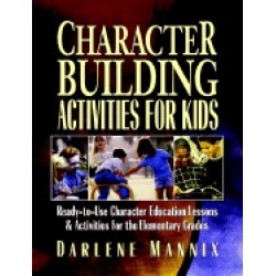 character building activities for kids ready to use character education les