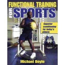 functional training for sports michael boyle