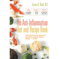 anti inflammation diet and recipe book protect yourself and your family fro